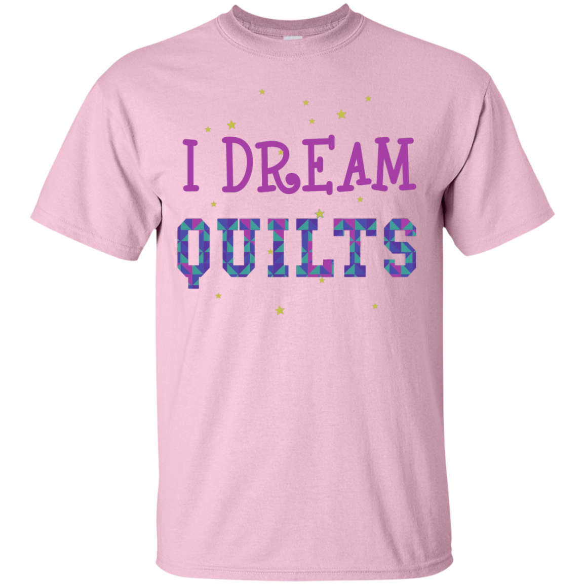 I Dream Quilts Custom Ultra Cotton T-Shirt - Crafter4Life - 10