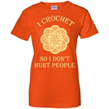 I Crochet So I Don't Hurt People Ladies Custom 100% Cotton T-Shirt - Crafter4Life - 2