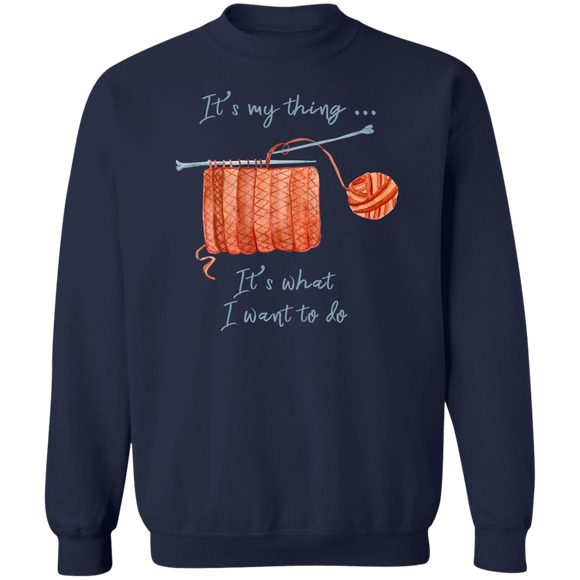 It's My Thing - Knitting Crewneck Pullover Sweatshirt
