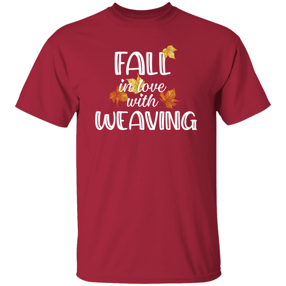 Fall in Love with Weaving T-Shirt