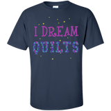 I Dream Quilts Custom Ultra Cotton T-Shirt - Crafter4Life - 7