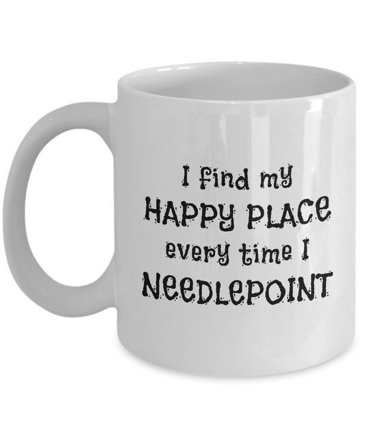 I Find My Happy Place Every Time I Needlepoint - Mugs
