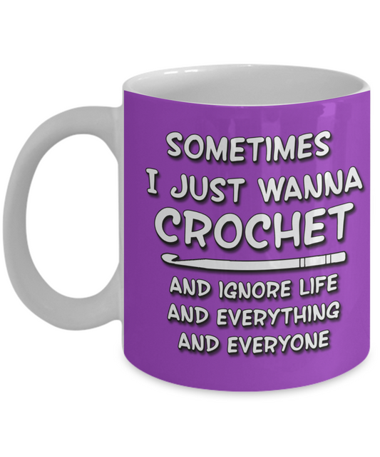 Just Wanna Crochet Ceramic Mug
